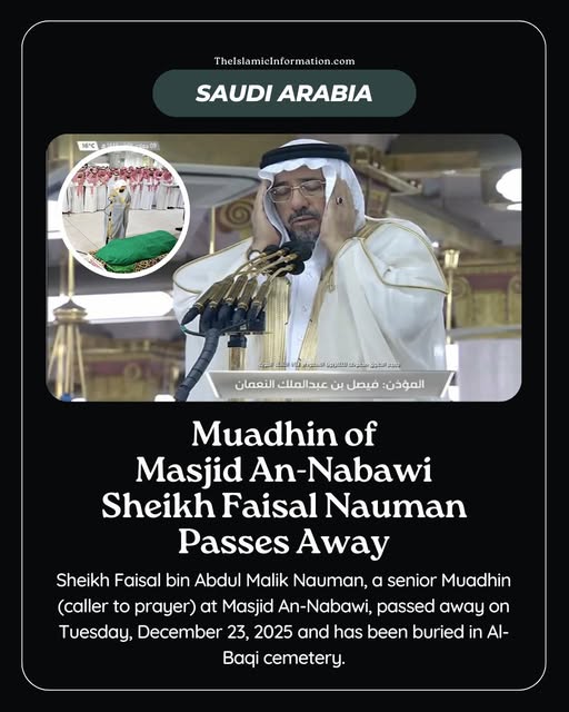 Sad Death of إMuadhin of Masjid An Nabawi Sheikh Faisal bin Abdul Malik Nauman